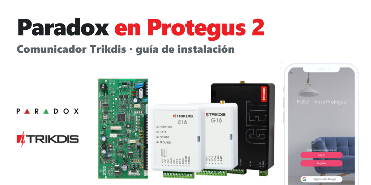 TRIKDIS comunicador + Central de alarma PARADOX – Guía de instalación breve